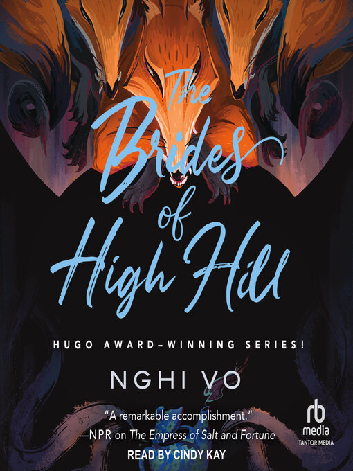 Title details for The Brides of High Hill by Nghi Vo - Available